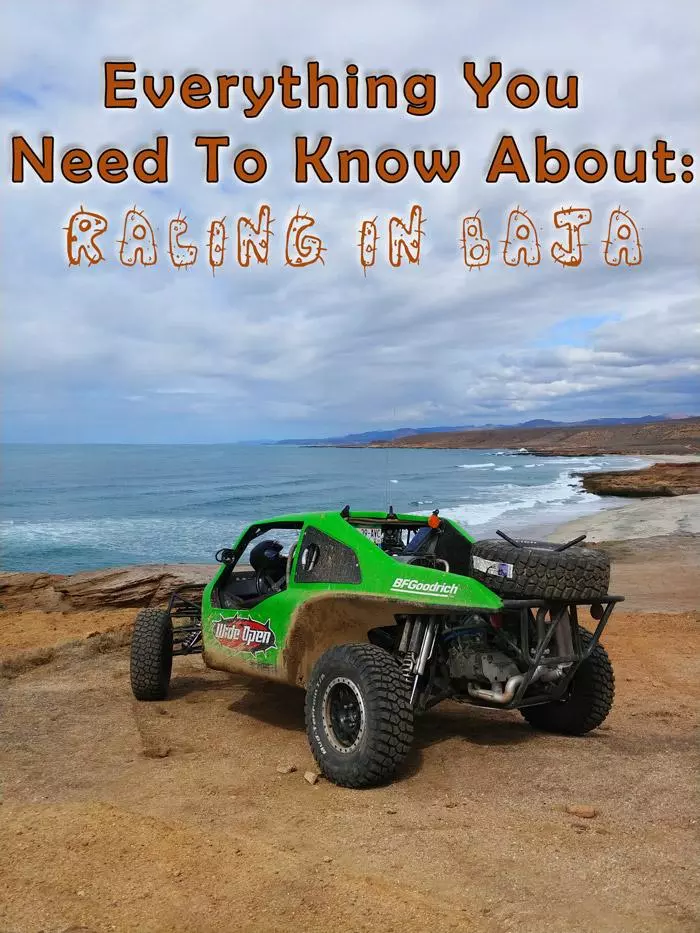 everything you need to know to prepare for racing in baja 1000 race in baja california mexico