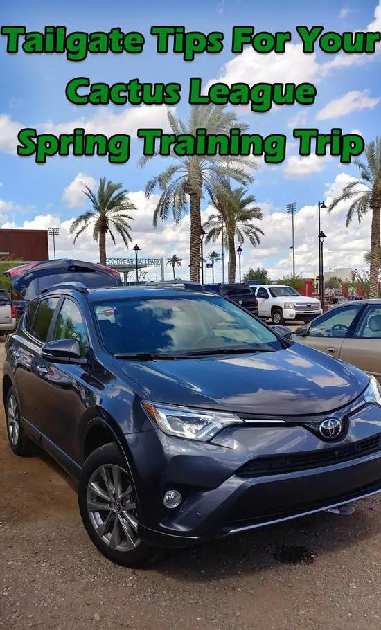 Cactus League spring training baseball tailgate tips in Arizona